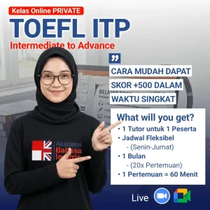 Kelas Private TOEFL-ITP Online dirancang KHUSUS untuk yang SERIUS