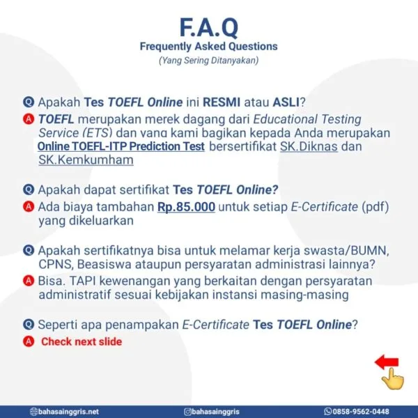Online TOEFL-ITP Prediction Test by Bahasa Inggris Net bisa digunakan sebagai persiapan sebelum mengikuti tes Internasional yang resmi dari ets.org dan sertifikat nya bisa digunakan untuk kebutuhan *administrasi seperti melamar pekerjaan BUMN atau Swasta, syarat kelulusan, syarat beasiswa, syarat ujian CASN dan sejenisnya (*sesuai kebijakan instansi masing-masing) Sertifikat Online TOEFL-ITP Prediction Test diterbitkan oleh Lembaga Kursus dan Pelatihan (LKP) Bahasa Inggris Net yang secara resmi memiliki SK.DIKNAS Kab.Kediri dengan Nomor 421.9/1889/418.20/2023 dengan durasi masa berlaku selama 2 tahun sejak diterbitkan.