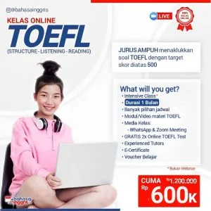 CARA MUDAH menaklukkan TOEFL-ITP dan mendapatkan SKOR TINGGI seperti yang Kamu inginkan. Dimulai dari materi dasar untuk memahami Structure, Listening dan Reading hingga STRATEGI PRAKTIS menjawab soal dengan tepat dan akurat!