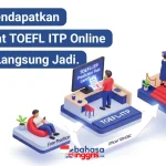 Tes TOEFL ITP resmi dari ETS itu ibarat pernikahan di gedung mewah: ada biayanya, ada prosesnya, dan hasilnya diakui secara legal.