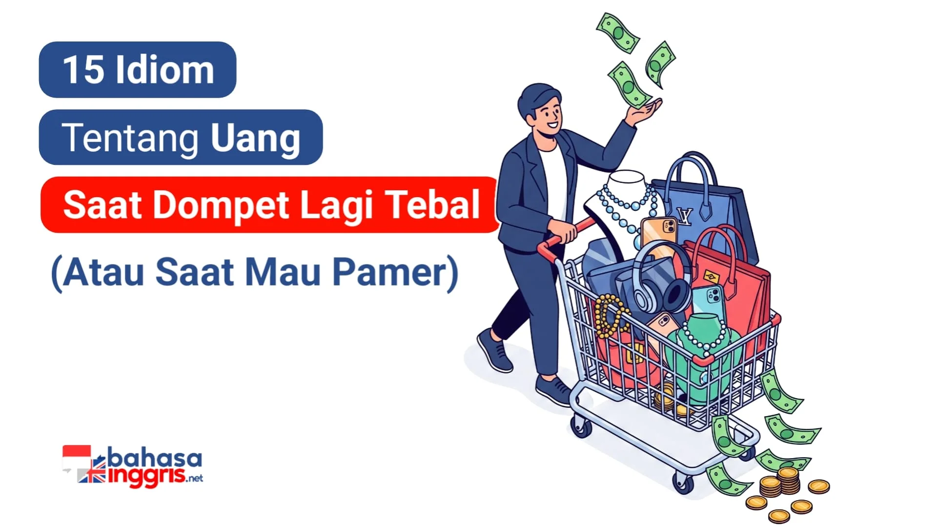 Ilustrasi tumpukan koin emas dan uang kertas untuk artikel idiom keuangan.