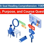 Jenis pertanyaan Tone, Purpose, and Course Questions menguji kemampuan Kamu untuk memahami niat penulis melalui tiga hal: nada (sikapnya), tujuan (alasannya menulis), dan latar belakang (bidang studinya). Kamu bisa menjawabnya dengan melihat gambaran besar dari pilihan kata dan topik utama teks, bukan hanya fokus pada satu detail spesifik.